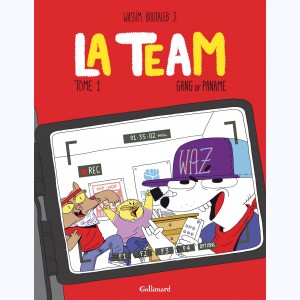 La Team : Tome 1, Gang of Paname