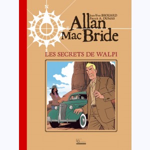 Allan Mac Bride : Tome 2, Les secrets de Walpi : Luxe 120ex