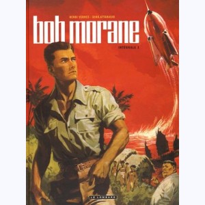 Bob Morane - Intégrale : Tome 1
