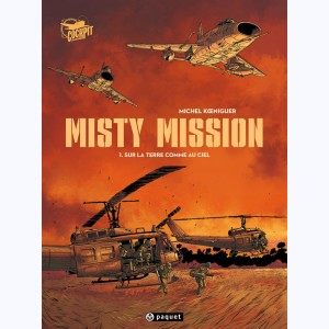 Misty mission : Tome 1, Sur la terre comme au ciel