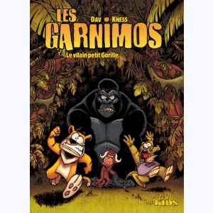 Les Garnimos : Tome 2, Le Vilain Petit Gorille
