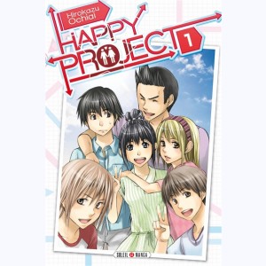 Happy project : Tome 1