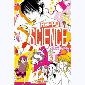 Happy Science : Tome 3