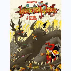 Heroic Pizza : Tome 5, Pigeons et dragons