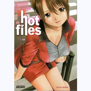 Hot Files : Tome 1