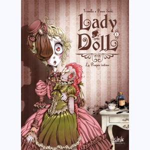 Lady Doll : Tome 1, La Poupée intime