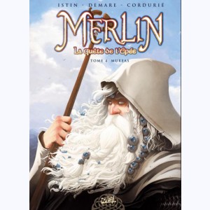 Merlin la quête de L'épée : Tome 4, Mureas