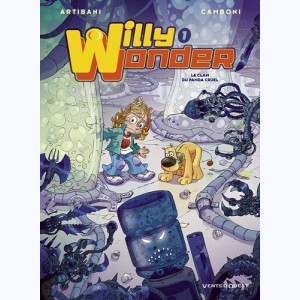 Willy Wonder : Tome 1, Le Clan du Panda Cruel