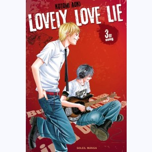 Lovely Love Lie : Tome 3