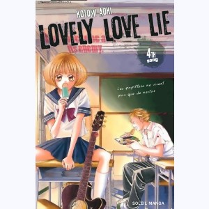 Lovely Love Lie : Tome 4