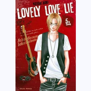 Lovely Love Lie : Tome 5