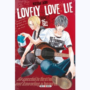 Lovely Love Lie : Tome 15