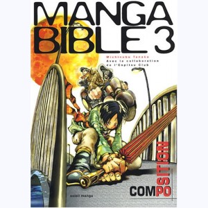 Manga Bible : Tome 3