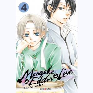 Mangaka & Editor in Love : Tome 4