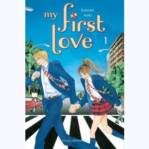 My first Love : Tome 1