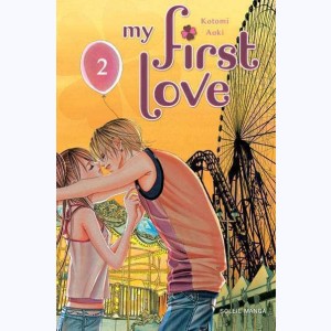 My first Love : Tome 2