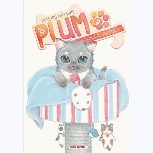 Plum, un amour de chat : Tome 7