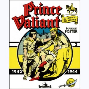 Prince Valiant : Tome 3, 1942 - 1944