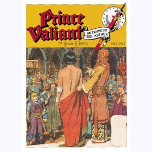 Prince Valiant : Tome 12, La cour du Roi Arthur (1941-1943)
