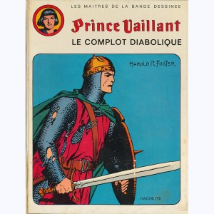 Prince Vaillant : Tome 2, Le complot diabolique