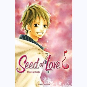 Seed of Love : Tome 4