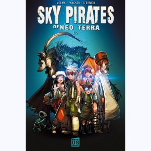 Sky Pirates of Neo Terra : Tome 1