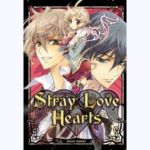 Stray Love Hearts : Tome 1
