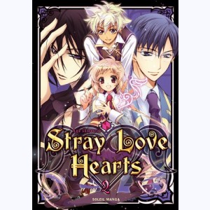 Stray Love Hearts : Tome 2