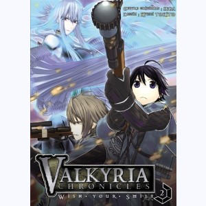 Valkyria Chronicles : Tome 2, Wish your smile