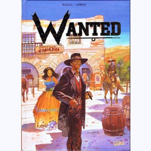 Wanted : Tome (1 à 4), Intégrale