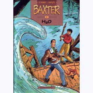 Baxter : Tome 1, H2O