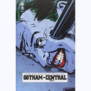Gotham Central : Tome 2