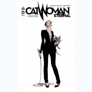 Catwoman - Eternal : Tome 1, Reine du crime