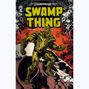 Swamp Thing : Tome 3, Le Nécromonde