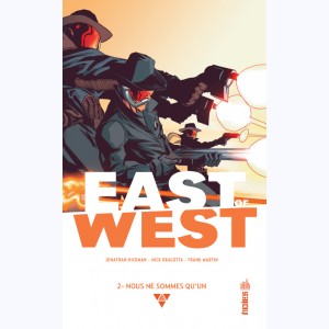 East of West : Tome 2, Nous ne sommes qu'un