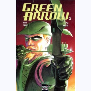 Green Arrow : Tome 2