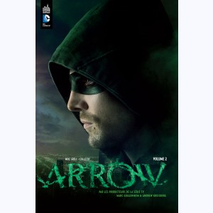 Arrow la série TV : Tome 2