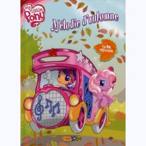 My Little Pony : Tome 1, Mélodie d'automne
