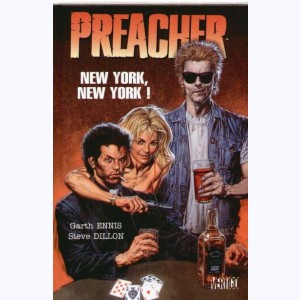 Preacher : Tome 2, New York, New York !