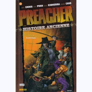 Preacher : Tome 4, Histoire ancienne