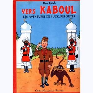 Les Aventures du Puck, Reporter : Tome 2, Vers Kaboul : 