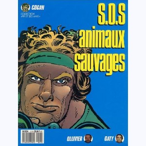 Cogan : Tome 1, Sos animaux sauvages