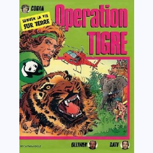 Cogan : Tome 2, Opération tigre