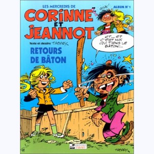 Corinne et Jeannot : Tome 1, Retours de bâton
