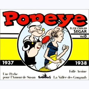 Popeye : Tome 0, 1937 - 1938