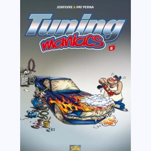 Tuning Maniacs : Tome 5