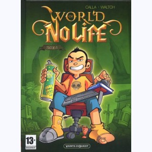 World of no life : Tome 1, Level 1