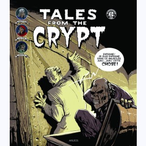 Tales from the Crypt : Tome 2