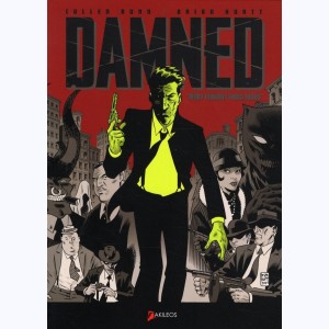 The Damned : Tome 1, Mort pendant trois jours : 