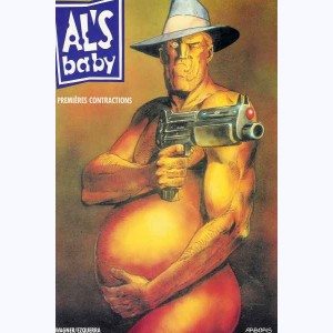 Al's baby : Tome 1, Premières contractions